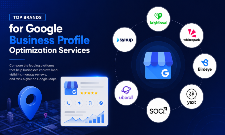 top brands for google business profile optimization services